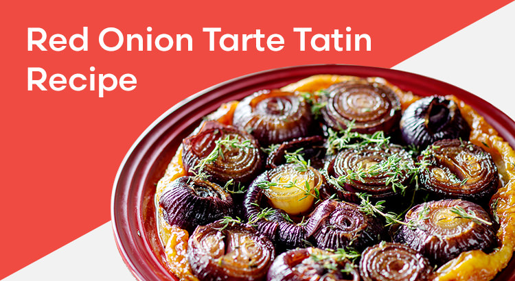 Red Onion Tarte Tatin